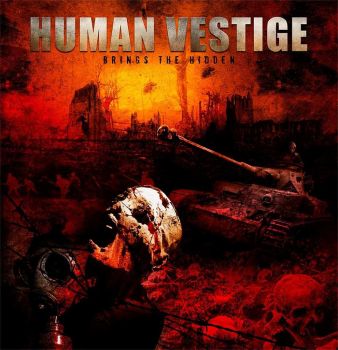 Human Vestige - Brings The Hidden (2017)