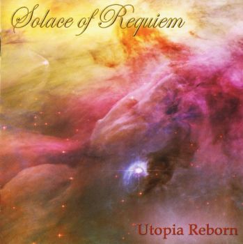 Solace Of Requiem - Utopia Reborn (2006)