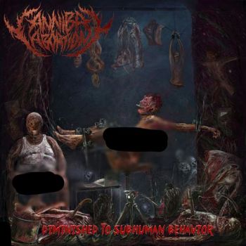 Cannibal Abortion - Diminished To Subhuman Behavior (2018)