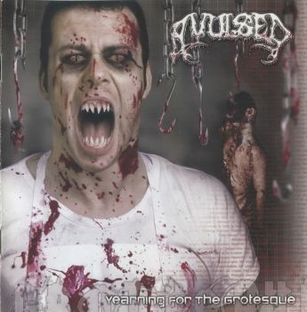 Avulsed - Yearning For The Grotesque (2003)