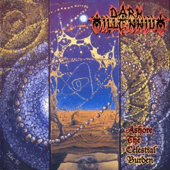 Dark Millennium - Ashore The Celestial Burden (1992)