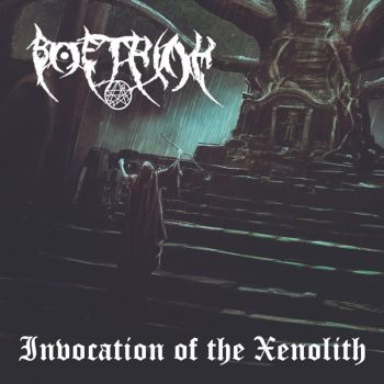 Boethiah - Invocation Of The Xenolith (2018)