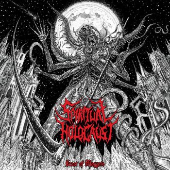 Spiritual Holocaust - Feast Of Maggots (2017)