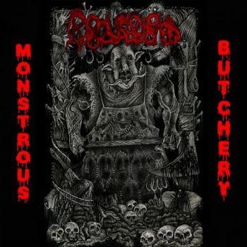 Roast Dead - Monstrous Butchery (2018)