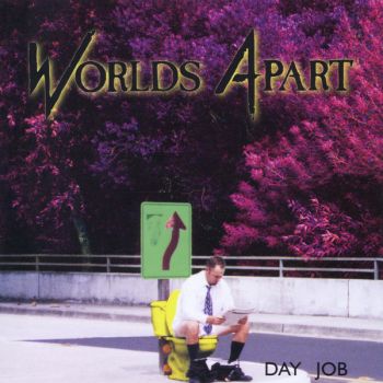 Worlds Apart - Day Job (2001)