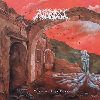 Ataraxy - Where All Hope Fades (2018)