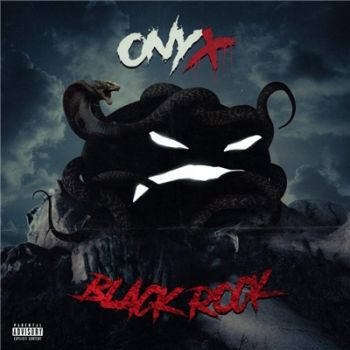 ONYX - Black Rock (2018)