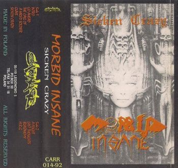 Morbid Insane - Sicken Crazy (1992)