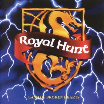 Royal Hunt - Land Of Broken Hearts (1992)