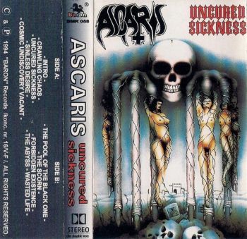 Ascaris - Uncured Sickness (1994)