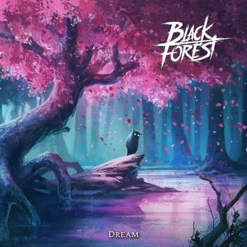 Black Forest - Dream (2018)