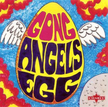 Gong - Angels Egg (1973)