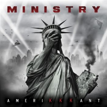 Ministry - Amerikkkant (2018)