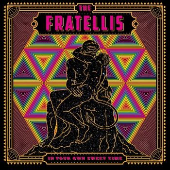 The Fratellis - In Your Own Sweet Time (2018)