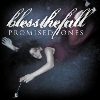 Blessthefall  Promised Ones (Single) (2011)