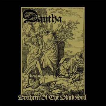 Dautha - Brethren of the Black Soil (2018)