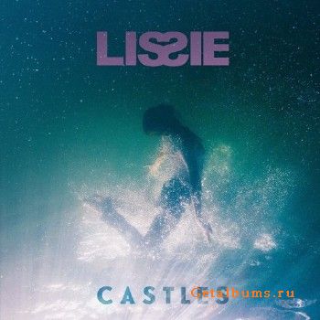 Lissie - Castles (2018)