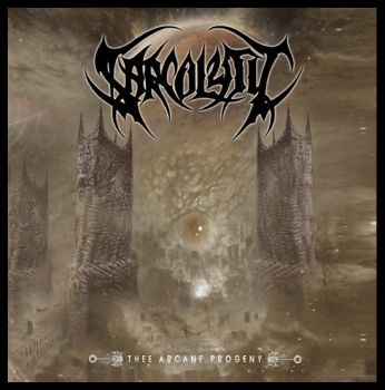 Sarcolytic - Thee Arcane Progeny (2010)