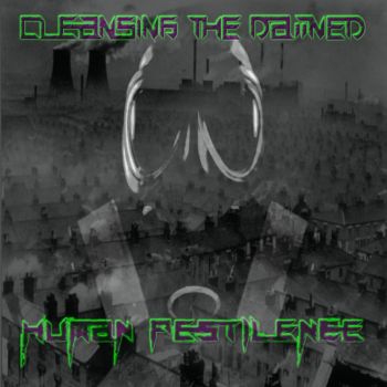 Cleansing The Damned - Human Pestilence (2013)