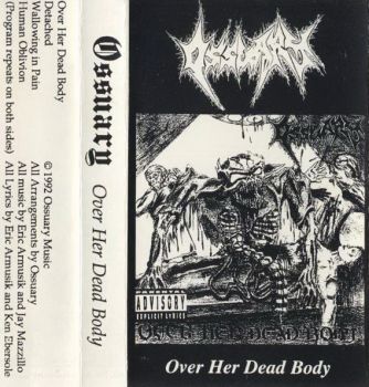 Ossuary - Over Her Dead Body (Demo) (1993)