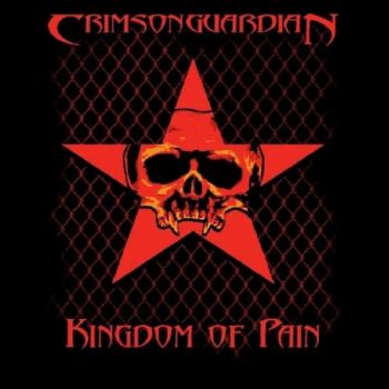 Crimson Guardian - Kingdom of Pain (2018)