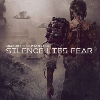 Silence Lies Fear - Shadows Of The Wasteland (2018)