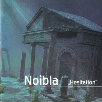 Noibla - Hesitation (2018)