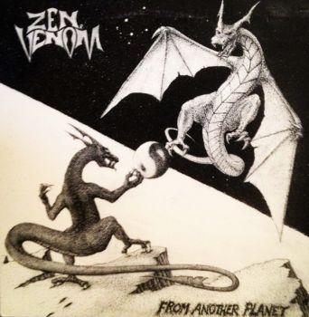 Zen Venom - From Another Planet (Ep) (1988)