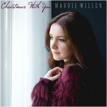 Maddie Wilson - Christmas With You (EP) (2017)