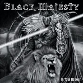 Black Majesty - In Your Honour (2010)