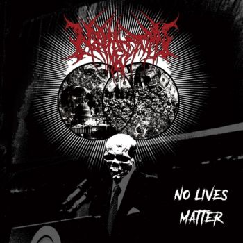 Nephrectomy - No Lives Matter (2018)