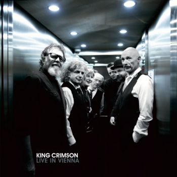 King Crimson - Live In Vienna (2018)