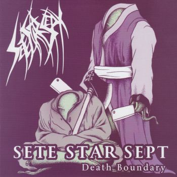 Carcass Grinder / Sete Star Sept - Movin' on / Death Boundary (2014)