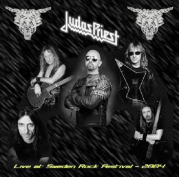 Judas Priest - Live At Sweden Rock Festival (2004)
