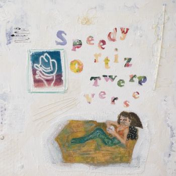 Speedy Ortiz - Twerp Verse (2018)