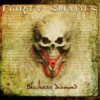 Forty Shades - Blackstar Diamond (2018)