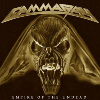 Gamma Ray - Empire Of The Undead (2014)