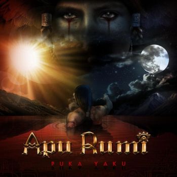 Apu Rumi - Puka Yaku (2016)