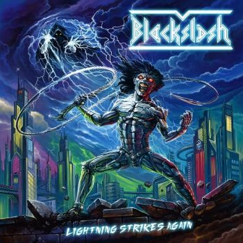 Blackslash - Lightning Strikes Again (2018)