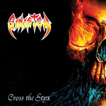 Sinister - Cross The Styx (1992)