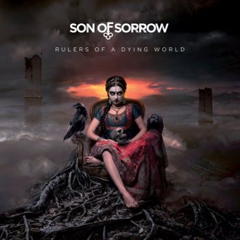 Son Of Sorrow - Rulers Of A Dying World (2018)