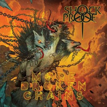 Shockproof - More Broken Chains (2018)