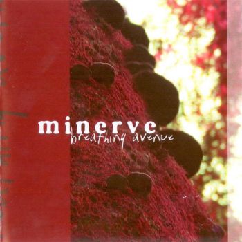 Minerve - Breathing Avenue (2004)