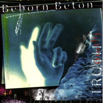 Beborn Beton - Truth (1997)