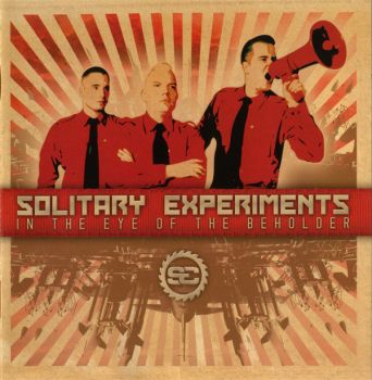 Solitary Experiments - In the Eye of the Beholder (2009)