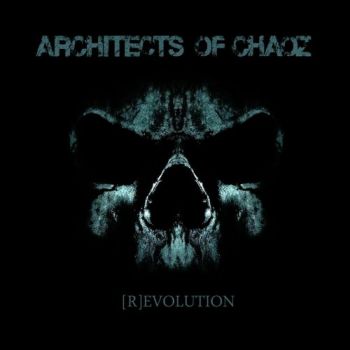 Architects Of Chaoz - (R)Evolution (2018)