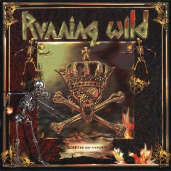 Running Wild - Rogues En Vogue (2005)