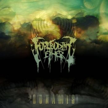 Foreboding Ether - Dunamis (2018)