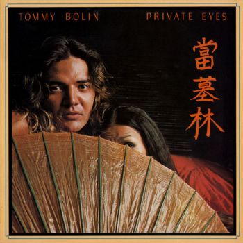 Tommy Bolin - Private Eyes (1976)