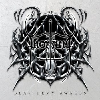 Thorium - Blasphemy Awakes (2018)